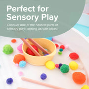 Perfect for Sensory Play. Conquer one of the hardest parts of sensory play: coming up with ideas!